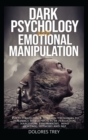 DARK PSYCHOLOGY and EMOTIONAL MANIPULATION - Book