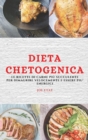 Dieta Chetogenica (Keto Diet Italian Edition) : Le Ricette Di Carne Piu Succulente Per Dimagrire Velocemente E Essere Piu' Energici - Book
