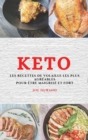 Keto (Keto Diet French Edition) : Les Recettes de Volaille Les Plus Agreables Pour Etre Maigrise Et Fort - Book