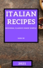 Italian Recipes 2021 : Regional Classics Made Simple - Meat - Book