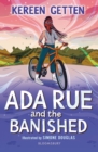 Ada Rue and the Banished: A Bloomsbury Reader : Dark Red Book Band - eBook