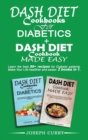 dash diet cookbooks for diabetics+ Dash diet cookbook Made easy : Learn the best 80 recipes for Diabetic patients. Make Your Life healthier and easier. 2 books in 1 - Book