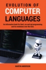 EVOLUTION OF COMPUTER LANGUAGES : A FULL - Book
