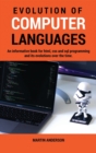 EVOLUTION OF COMPUTER LANGUAGES : AN INF - Book