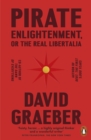 Pirate Enlightenment, or the Real Libertalia - eBook