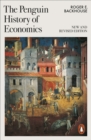 The Penguin History of Economics : New and Revised - Book