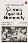 Crimes Against Humanity : The Struggle For Global Justice - Book