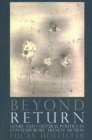 Beyond Return : Genre and Cultural Politics in Contemporary French Fiction - Book