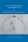 The Latin Language and the Enlightenment - Book