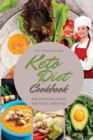 Keto Diet Cookbook : Essential Recipes for Living the Keto Lifestyle to the Fullest. - Book