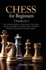 Chess for Beginners 2 Books in 1 - Book