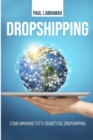 Dropshipping : Come imparare tutti i segreti del Dropshipping (Italian language edition) - Book