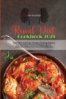 Renal Diet Cookbook 2021 : Effortless And Easy Recipes To Stop Kidney Disease And Prevent Dialysis. Quick And Easy Dishes For Your Renal Health - Book