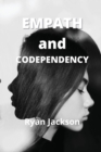 Empath and Codependency : Sample Beyond Hidden Narcissist, Codependency & Empath How to Protect Your Highly Sensitive Soul in a Codependent Relationship - Book