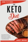 The Keto diet : The Complete Guide to a High-Fat Diet, with Tasty and Easy Recipes for a Healthy Life, Boost Brain Health and Losing Weight Quickly. - Book