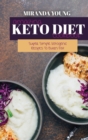 Amazing Keto Diet Cookbook : Super Simple Ketogenic Recipes To Burn Fat - Book