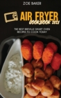 Air Fryer Cookbook 2021 : The Best Breville Smart Oven Recipes To Cook Today - Book