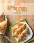 The Complete Instant Vortex Air Fryer Cookbook : 350+ Instant Vortex Air Fryer Simple Recipes - Book