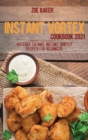 Instant Vortex Cookbook 2021 : 100 Easy To Make Instant Vortex Recipes For Beginners - Book