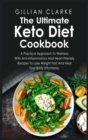THE ULTIMATE KETO DIET COOKBOOK: A PRACT - Book