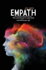 Empath : The Essential Guide To Understand And Develop Your Gift - Book