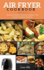 AIR FRYER COOKBOOK series2 : This Book Includes: Air Fryer Cookbook + The Complete Air Fryer Cookbook - Book