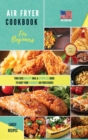 Air Fryer Cookbook for Beginners Lunch Recipes : Senshealthyonals & Effortless Healthy Recipes For Beginners And Advanced Users - Book
