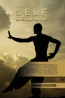 Understanding Self- Discipline : A Comprehensive Guide To Achieve Unbreakable Self-Discipline With The Most Important Daily Habits For Self- Discipline, Self Esteem & Self Confidence - Book