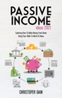Passive Income Ideas 2021 : Exploring How To Make Money From Home Using Your Skills To Work At Home - Book