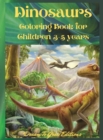 Dinosaurs : Coloring book for children 3-5 years - Book