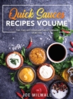 Quick Sauce Recipes Volume : Fast, Easy and Homemade Sauce Cookbook Of all Time - Book