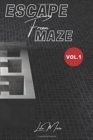 Escape From Maze : 70+ Maze Puzzle for Adults, Vol.1 - Book