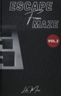 Escape From Maze : 70+ Maze Puzzle for Adults, Vol.2 - Book