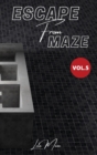 Escape From Maze : 70+ Maze Puzzle for Adults, Vol.5 - Book
