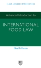 Advanced Introduction to International Food Law - eBook