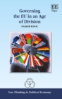 Governing the EU in an Age of Division - eBook