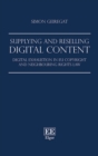 Supplying and Reselling Digital Content : Digital Exhaustion in EU Copyright and Neighbouring Rights Law - eBook