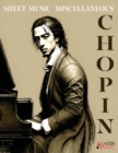 Chopin Frederic SHEET MUSIC Solo Piano Miscellaneous : Variations Brillantes in B flat major Bolero in A minor Tarantelle in A flat major Allegro de Concert in A major Fantasie in F minor Berceuse in - Book