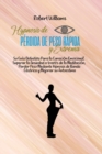 Hipnosis de Perdida de Peso Rapida Y Extrema : Impresionante Guia Que Deje De Comer Emocionalmente Y Supere La Ansiedad Mediante La Banda Gastrica . !Aumente Su Autoestima Con La Meditacion! - Book