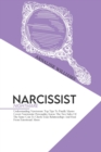 Narcissist Nightmare : Understanding Narcissism: Top Tips To Finally Master Covert Narcissistic Personality, Know The Two Sides Of The Same Coin To Check Toxic Relationships And Heal From Emotional Ab - Book