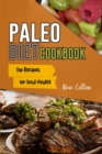 Paleo Diet Cookbook : Top Recipes for Total Health! - Book