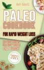Paleo Cookbook For Rapid Weight Loss : No-Fuss Recipes for Busy People on a Budget - Book