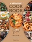 A Ketogenic Cookbook for a Friend [4 Books in 1] : Easy-to-Prepare Low Carb Recipes to Boost Metabolism, Rejuvenate Skin and Reduce Hair Loss [with pictures] - Book