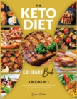 The Keto Diet Culinary Book [4 in 1] : 150+ Culinary Ideas of 2021 for a Healthy and Low carb Lifestyle (with pictures) - Book