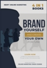 Brand Yourself and Create Your Own Fortune! [4 in 1] : Learn How to Make Your Personal Brand Go Viral Through the Best Online Business Ideas - Book