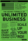 The Secret Formula of Unlimited Business [8 in 1] : Upgrade Your Brain, Learn Anything Faster, and Unlock Your Exceptional Life with a Profitable Business Ideas - Book
