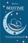 Bedtime Short Stories for Kids : Meditation Tales to Help Children and Toddlers Go to Sleep Feeling Calm, Fall Asleep Fast - Book