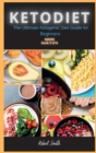 KETO DIET ( 5 series ) : The Ultimate Ketogenic Diet Guide for Beginners - Book