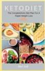 KETO DIET ( 6 series ) : The Complete Keto Diet Plan For A Rapid Weight Loss - Book