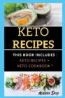 Keto Recipes ( 42 Recipes ) : This Book Includ&#1045;s K&#1045;to R&#1045;cip&#1045;s + K&#1045;to Cookbook - Book
